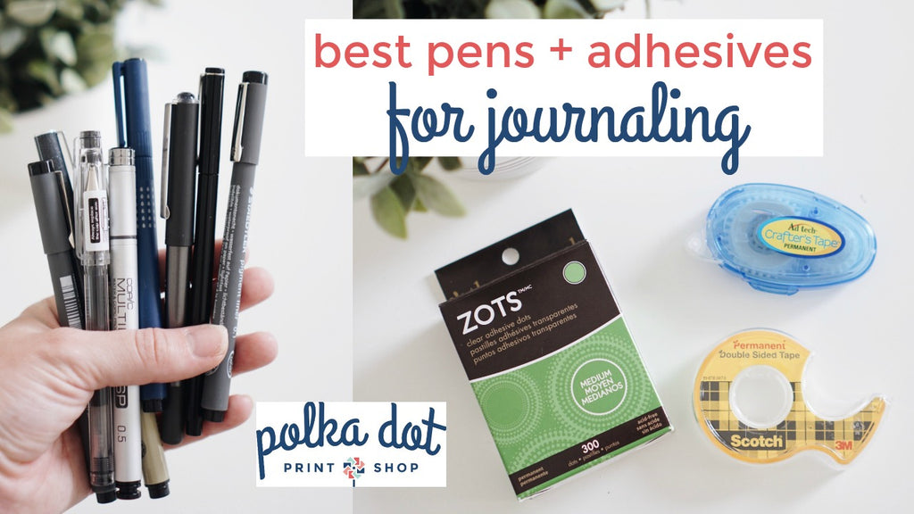 Best Pens + Adhesives for Journaling | Baby and Toddler Book Jounraling